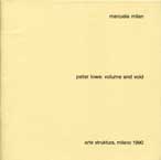 Peter Lowe exhibition catalogue Milan 1990